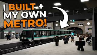 I BUILT A FULLY REALISTIC METRO IN ROBLOX! | Metro Builder (BETA)
