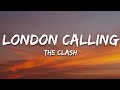 The Clash - London Calling (Lyrics)