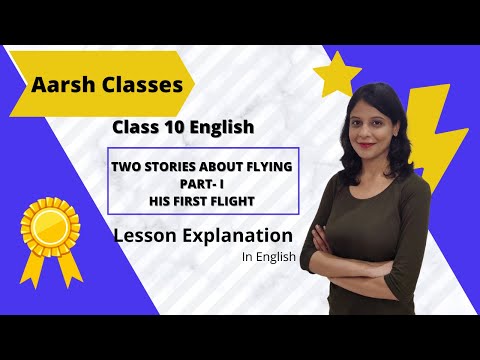 Class 10 CBSE First Flight Book(English)-  Two Stories about Flying - His First Flight  #NCERT #CBSE