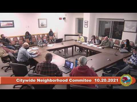 10.20.2021 Citywide Neighborhood Committee