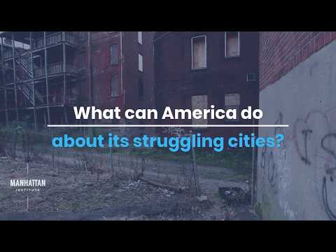What Can America Do About its Struggling Cities?
