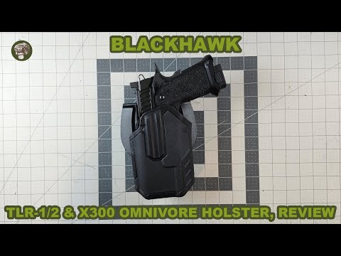 Blackhawk TLR-1 and X300 Omnivore holster, review