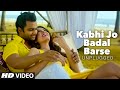 'Kabhi Jo Badal Barse Unplugged' VIDEO Song ...