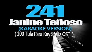 241 - Janine Teñoso (KARAOKE VERSION) (100 Tula Para Kay Stella OST)