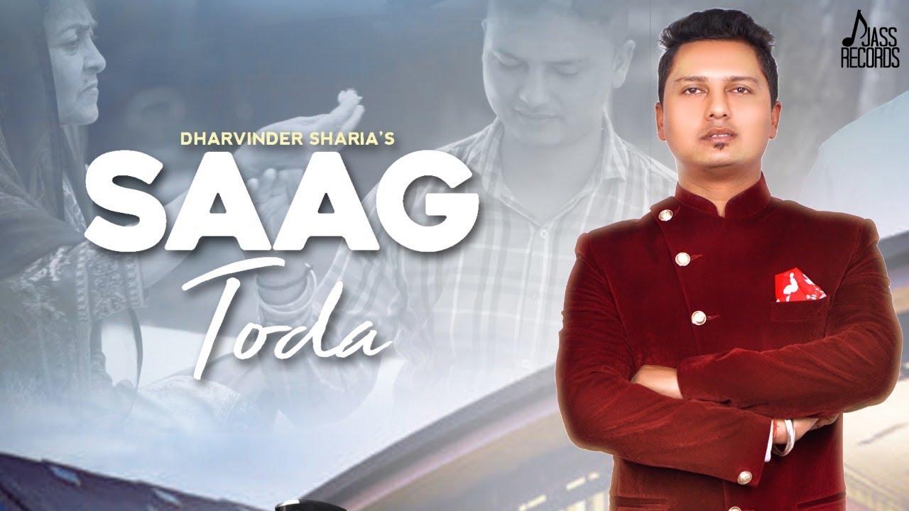 Saag Toda - Dharvinder Sharia Lyrics Saag Toda - Dharvinder Sharia Lyrics