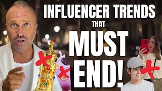 TOP 5 WORST FRAGRANCE INFLUENCER TRENDS THAT MUST END IN 2026