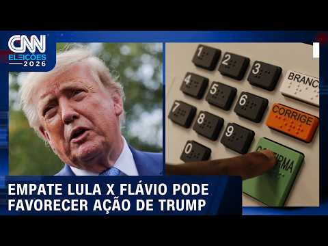 Eleições 2026: Disputa apertada entre Lula e Flávio pode favorecer ação de Trump; veja análise
