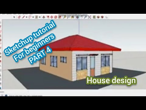 SketchUp Tutorial for Beginners Part 4.. house design