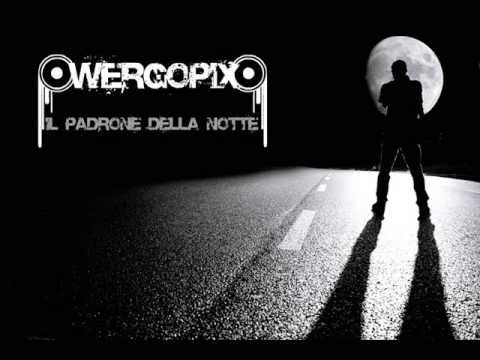 Wergopix - Il Padrone Della Notte