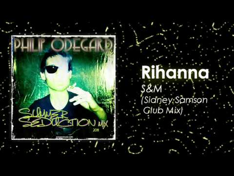 Videoclip de S&M (Sidney Samson Club) — Rihanna