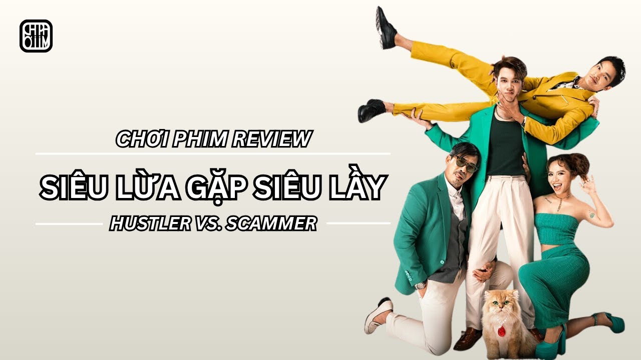 REVIEW PHIM: SIÊU LỪA GẶP SIÊU LẦY - PHIM CHIẾU RẠP VIỆT NAM
