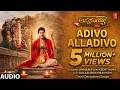 Adivo Alladivo Audio Song Annamayya Keerthana S P Balasubrahmanyam Keeravani Bhakti Sagar Telugu