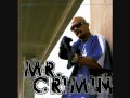 Mr Criminal - Talkin To My Riders (Prod. By ToxicBeatz)