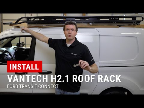 Installing Vantech H2.1 Roof Rack on Transit Connect