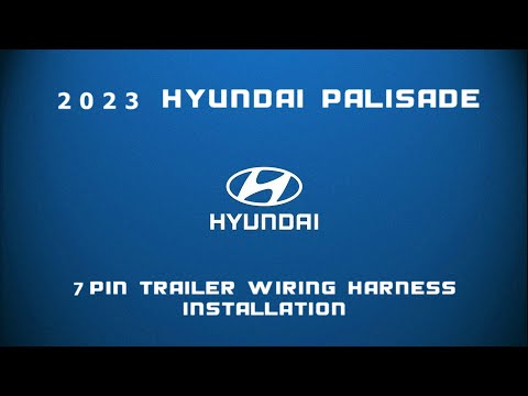 2023 Hyundai Palisade 7 Pin Wiring Harness Installation