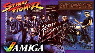 SHIT GAME TIME: STREET FIGHTER 1 (AMIGA - Contains Swearing!)