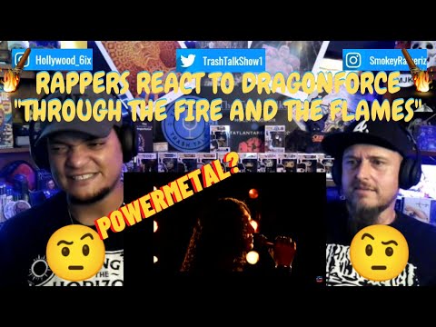 Rappers React To DragonForce "Through The Fire And The Flames"!!!