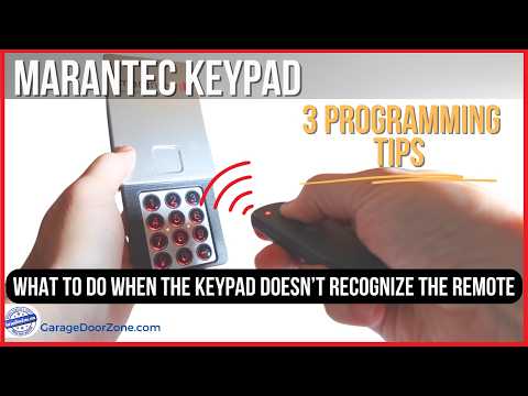 Marantec Garage Door Opener Keypad - 3 Program Tips When Keypad Doesn't Recognize The Remote