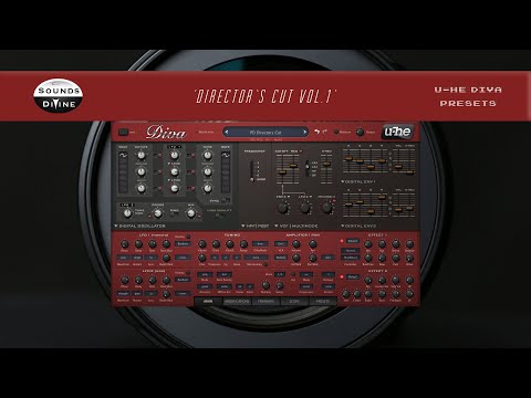 SoundsDivine 'Directors Cut Vol.1' - U-he Diva