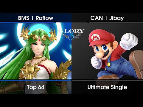 GLORY 3 - Top 64 - BMS | Raflow (Palutena) Vs. CAN | Jibay (Mario) SSBU Ultimate Tournament