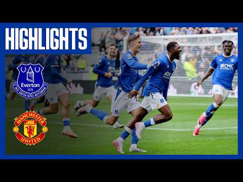 EVERTON v MAN UNITED | Premier League highlights