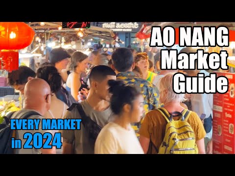 AO NANG MARKET GUIDE: ALL THE  NIGHT MARKETS n LOCAL MARKETS 2024. KRABI THAILAND STREET FOOD