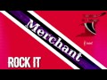 Merchant - Rock It [ 1985 Soca Calypso Classic  ]