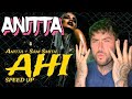 ALBUM DROP! Anitta, Sam Smith - Ahi (Official Audio) REACTION!