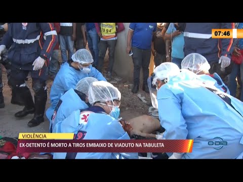 Ex-detento é morto enquanto passava por viaduto da Tabuleta 11 06 2021
