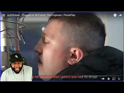 CHICAGO DUDES REACTION TO Immune Plugged In W Fumez The Engineer   PressPlay