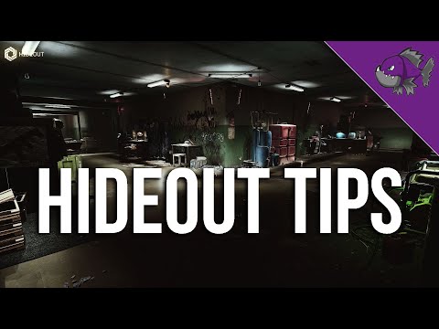 Hideout Tips - Tips Guide - Escape From Tarkov