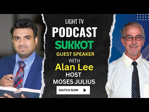 Feast of Tabernacles  |The Mo’edim Series  - Sukkot | Light Tv