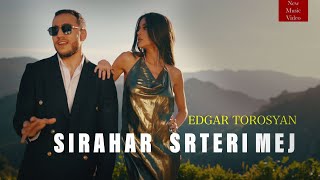 Edgar Torosyan - Sirahar Srteri Mej (2024)