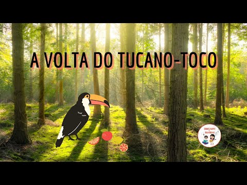 A Volta do Tucano-Toco - Brincando de Imaginar #FiqueEmCasa #Comigo