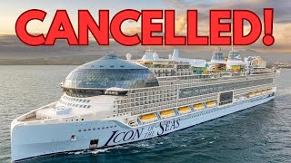 BREAKING NEWS - Icon of the Seas Upcoming Cruise CANCELLED!