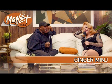 Ginger Minj Talks Getting Attention Any Way She Can | Monét Talks with Monét X Change