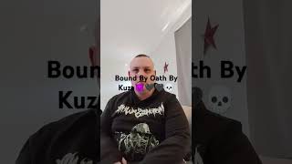 Bound By Oath By Kuza