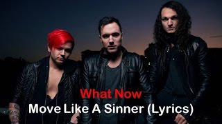 What Now - Move Like A Sinner [Lyrics]