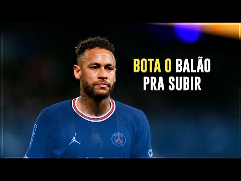 Neymar Jr ● SUMMER VS BOTA O BALÃO PRA SUBIR, ESPIRRA O LANÇA PRO ALTO (MÚSICA TIK TOK 2022)