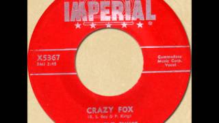 ROOSEVELT SKYES - CRAZY FOX [Imperial 5367] 1955