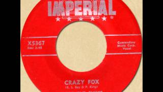 ROOSEVELT SKYES - CRAZY FOX [Imperial 5367] 1955