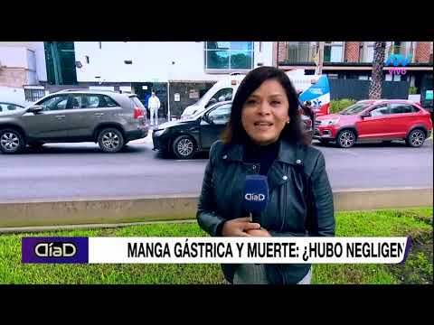 Manga gástrica y muerte ¿Hubo negligencia?