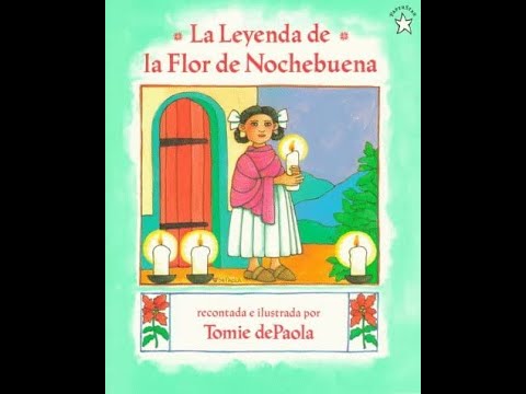 La Leyenda de la Flor de Nochebuena lectura en voz alta