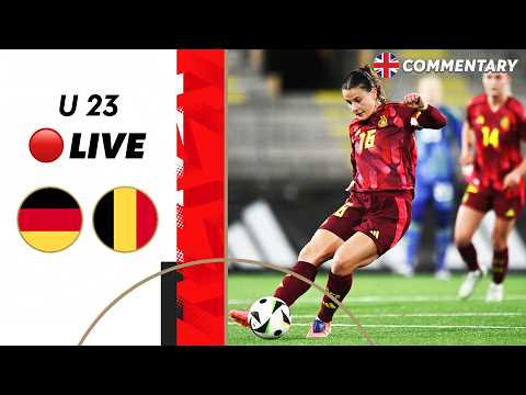 LIVE 🔴 Germany vs Belgium | U 23 Women's National Team