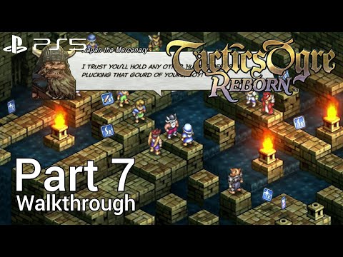 [Walkthrough Part 7] Tactics Ogre: Reborn (Japanese Voice) PS5 No Commentary