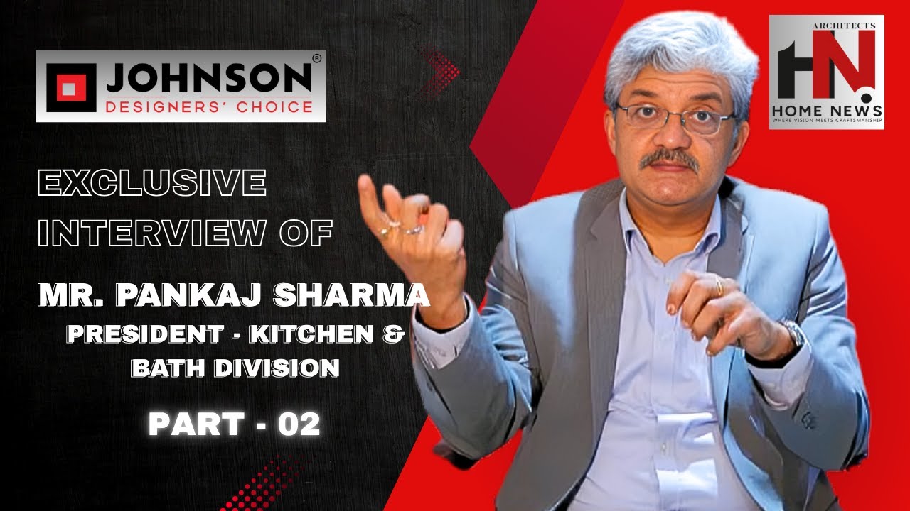 എന്തുകൊണ്ടാണ് ആർക്കിടെക്ടുമാരും ഡിസൈനർമാരും ജോൺസൺ ഉത്പന്നങ്ങൾ ഇഷ്ടപ്പെടുന്നത്?
