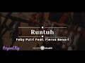 Runtuh – Feby Putri feat. Fiersa Besari (KARAOKE AKUSTIK - ORIGINAL KEY)