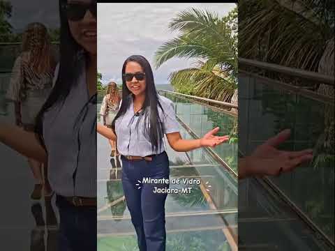 Mirante de vidro em Jaciara no Mato Grosso.