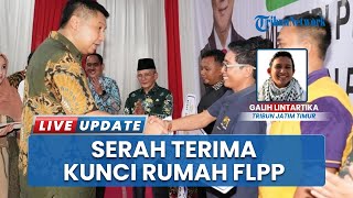 Maruarar Sirait Apresiasi Pemkab Pasuruan Bantu Ribuan Keluarga MBR Punya Rumah Layak Huni
