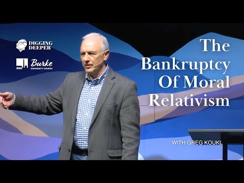 The Bankruptcy of Moral Relativism | Greg Koukl